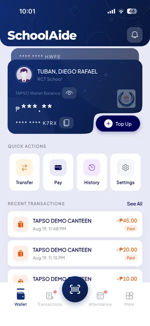 SchoolAide wallet home showing a TAPSO card with the balance hidden, quick actions for transfer, pay, history and settings, and a list of recent transactions.